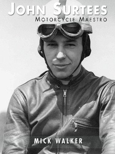 John Surtees - Motorcycle Maestro (Large Format)