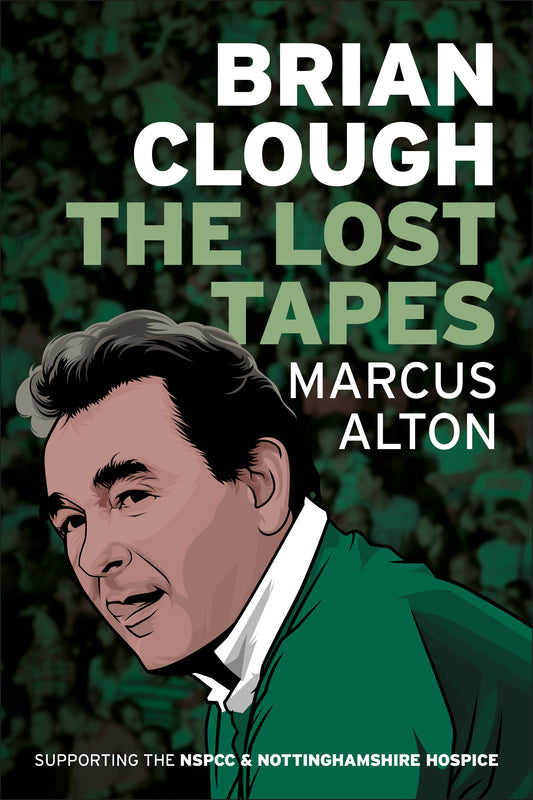 Brian Clough - The Lost Tapes