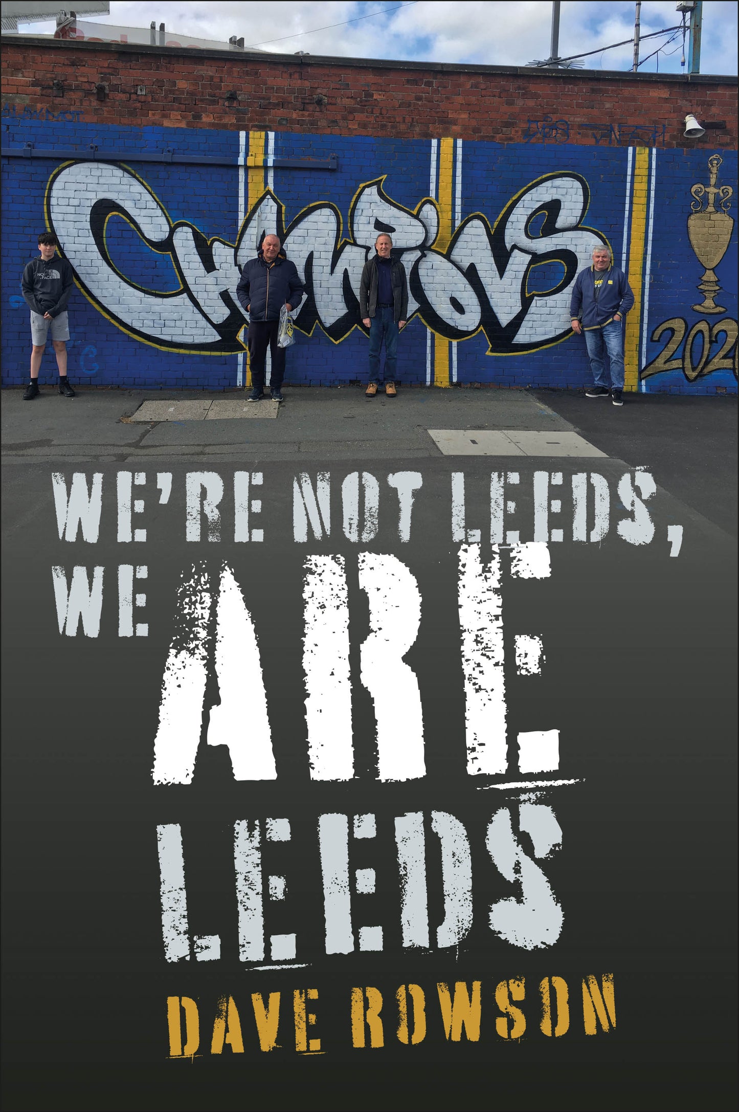 We're not Leeds, We ARE Leeds