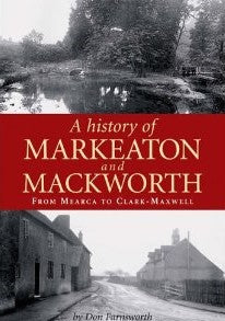A History of Markeaton and Mackworth