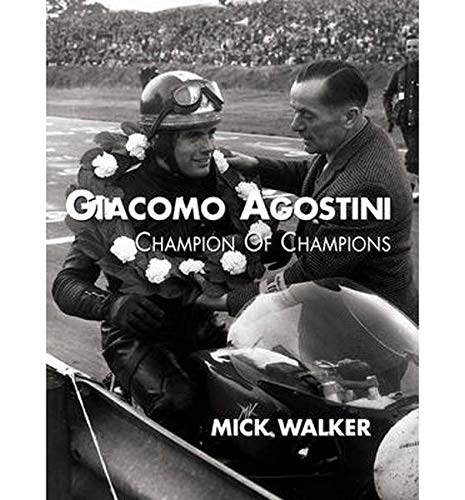 Giacomo Agostini - Champion of Champions