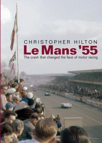Le Mans '55. The crash that changed the face of motor racing.