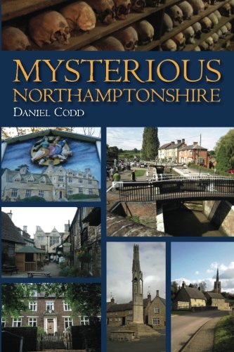Mysterious Northamptonshire
