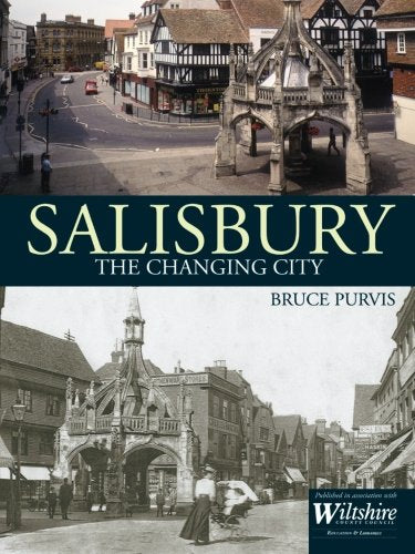 Salisbury: The Changing City
