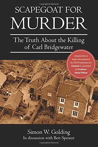 Scapegoat for Murder - The Murder of Carl Bridgewater
