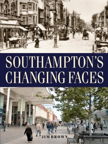 Southampton's Changing Faces