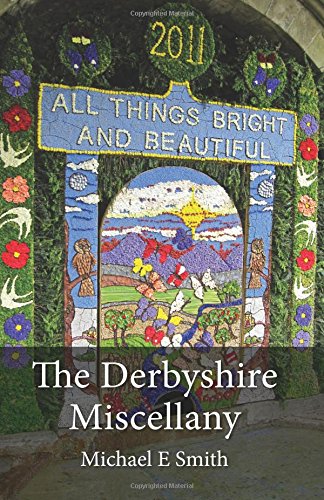 The Derbyshire Miscellany