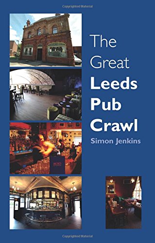 The Great Leeds Pub Crawl