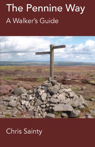 The Pennine Way: A Walker’s Guide