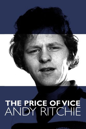 The Price of Vice - Andy Ritchie