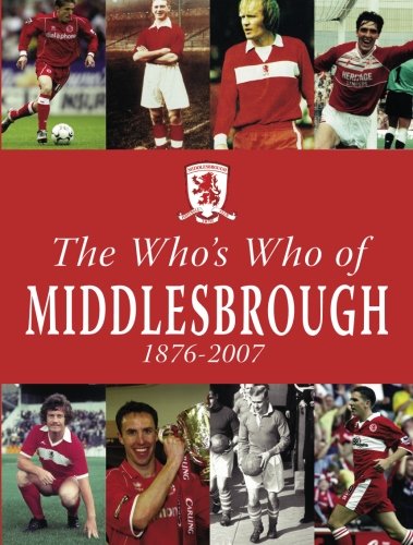 The Who's Who of Middlesbrough