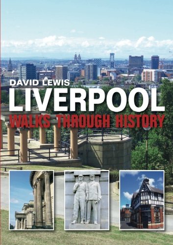 Walks through History - Liverpool