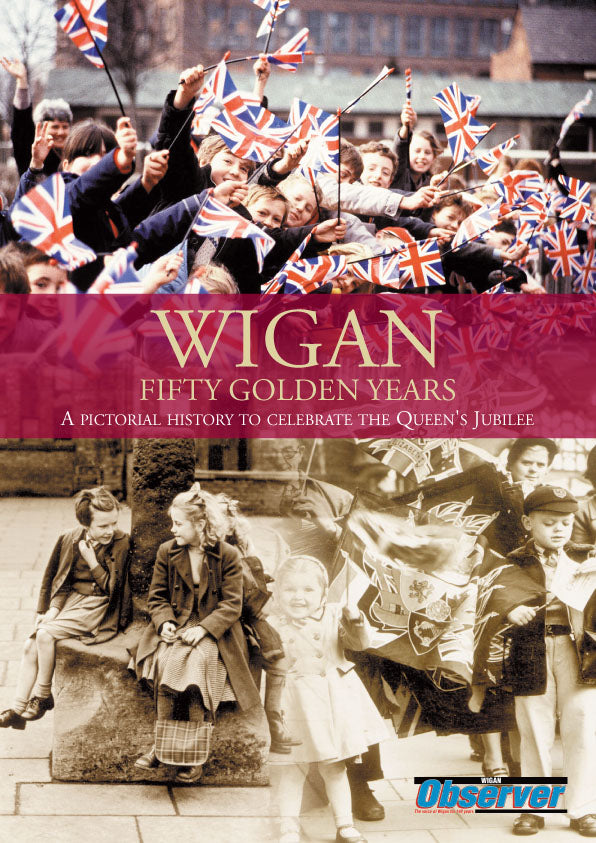Wigan: Fifty Golden Years